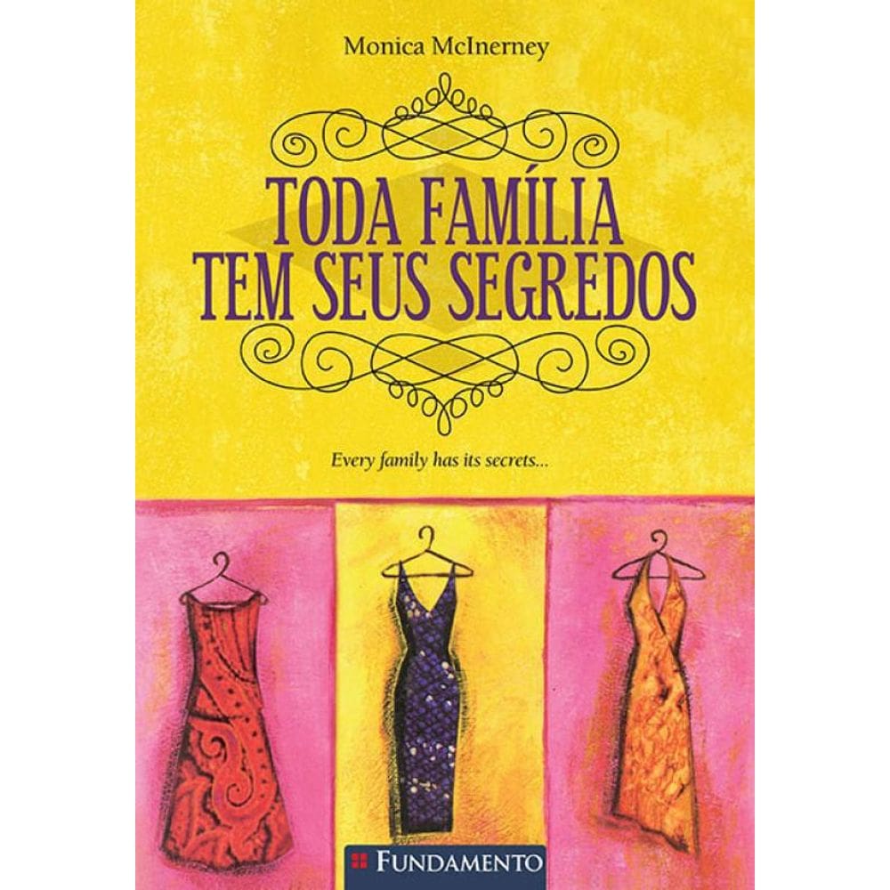 Livro Toda Familia Tem Seus Segredos