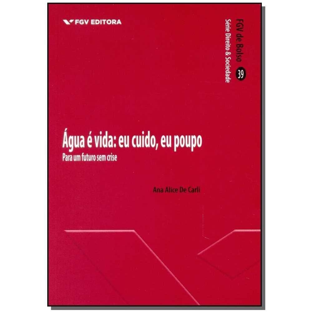 Água é Vida - Eu Cuido, Eu Poupo