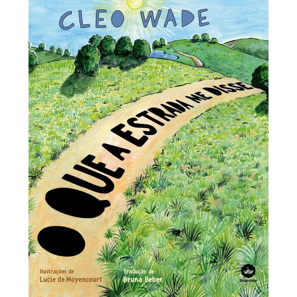 O Que a Estrada Me Disse