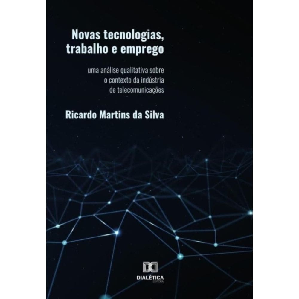 Novas tecnologias, trabalho e emprego - Português