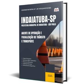 Apostila Indaiatuba Sp 2025 Agente Operação E Fiscalização
