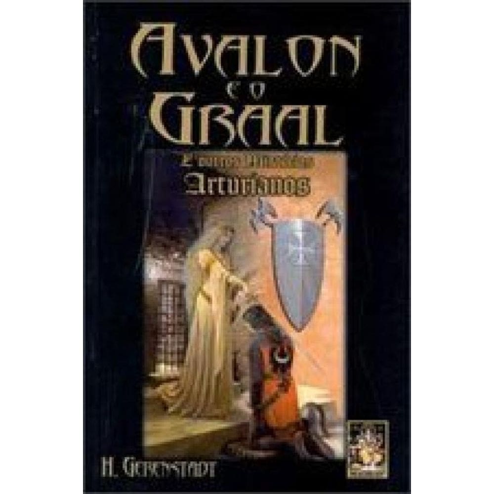 Avalon E O Graal