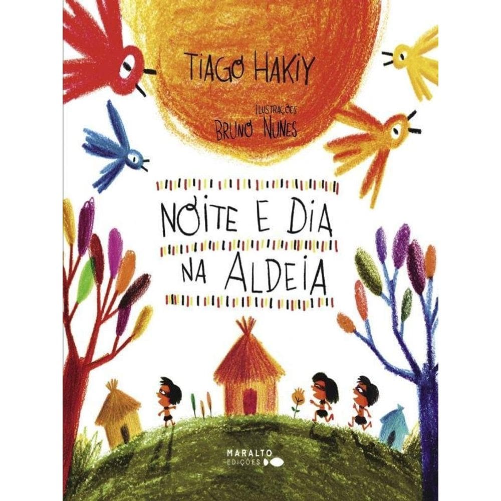 Noite E Dia Na Aldeia