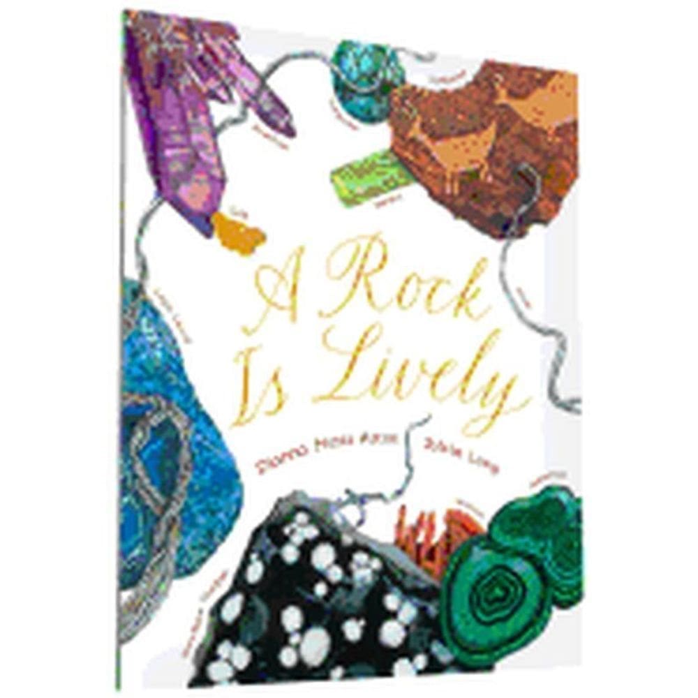 A Rock Is Lively