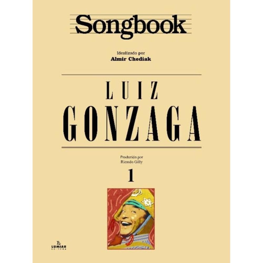 Songbook Luiz Gonzaga - Volume 1