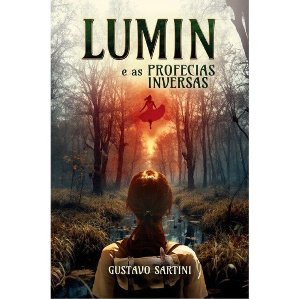 Lumin E As Profecias Inversas