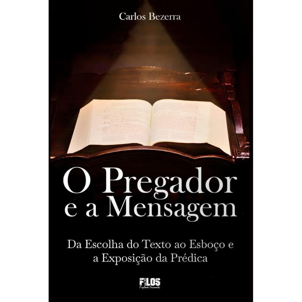 O pregador e a mensagem