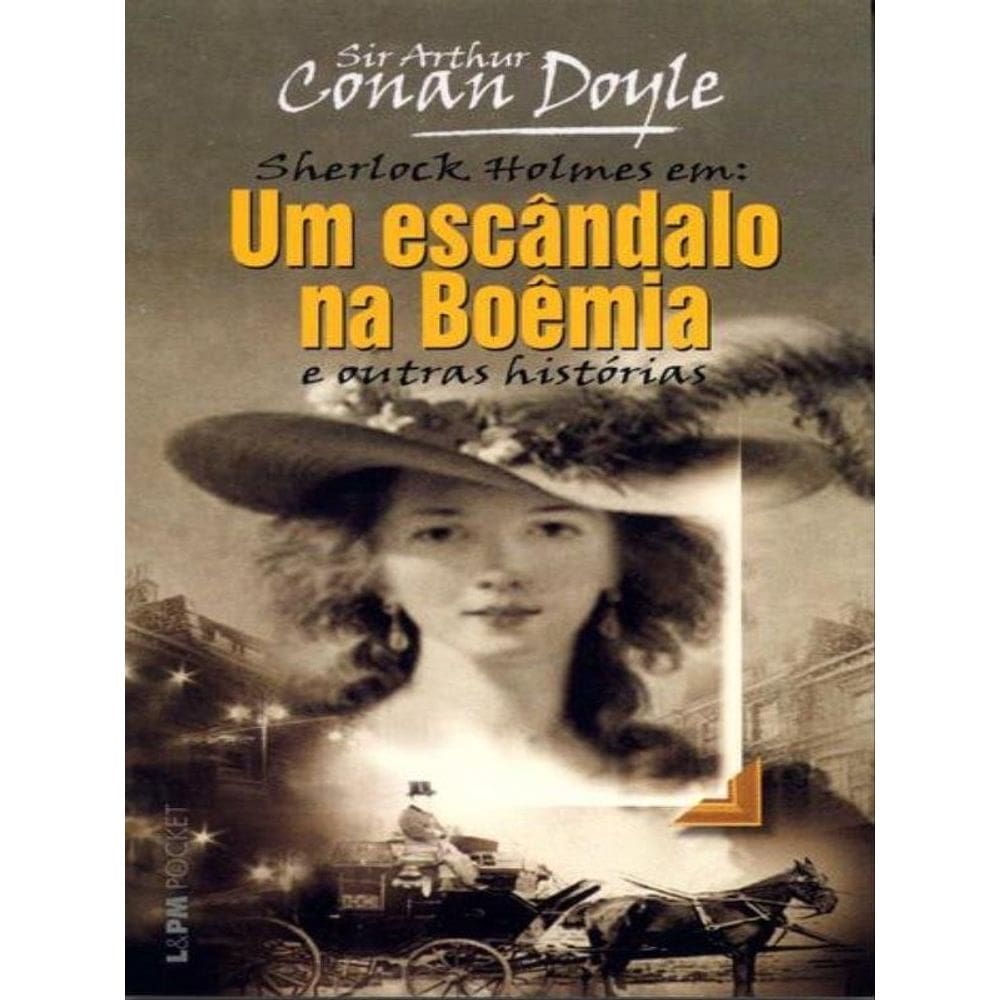 Escândalo Na Boêmia E Outras Histórias, Um - Vol. 107
