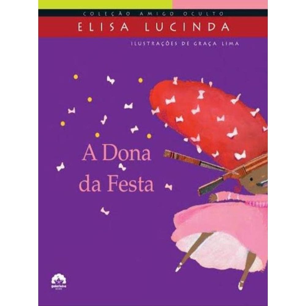 A Dona Da Festa