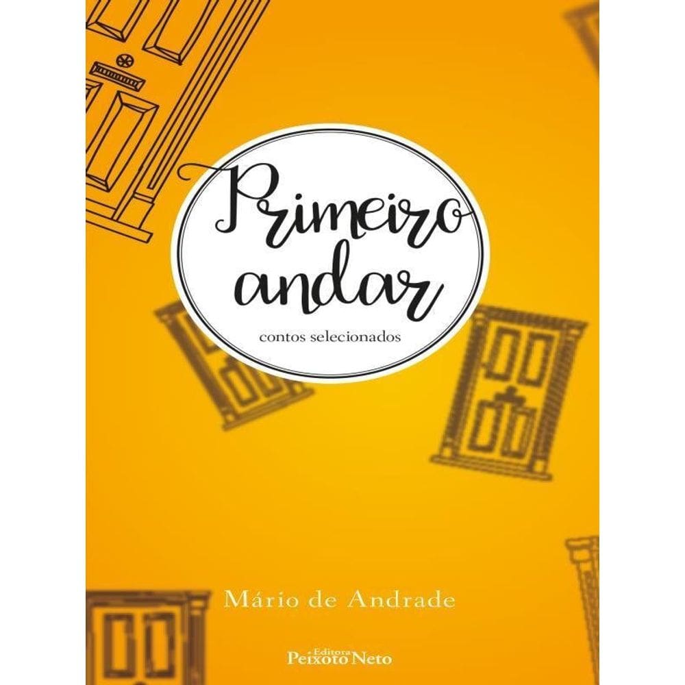 Primeiro Andar Contos Selecionados