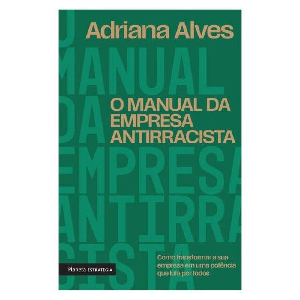 O Manual Da Empresa Antirracista