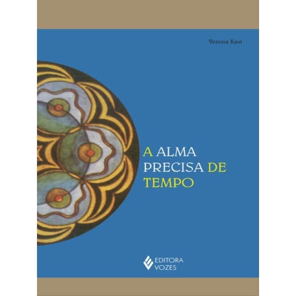Alma Precisa De Tempo