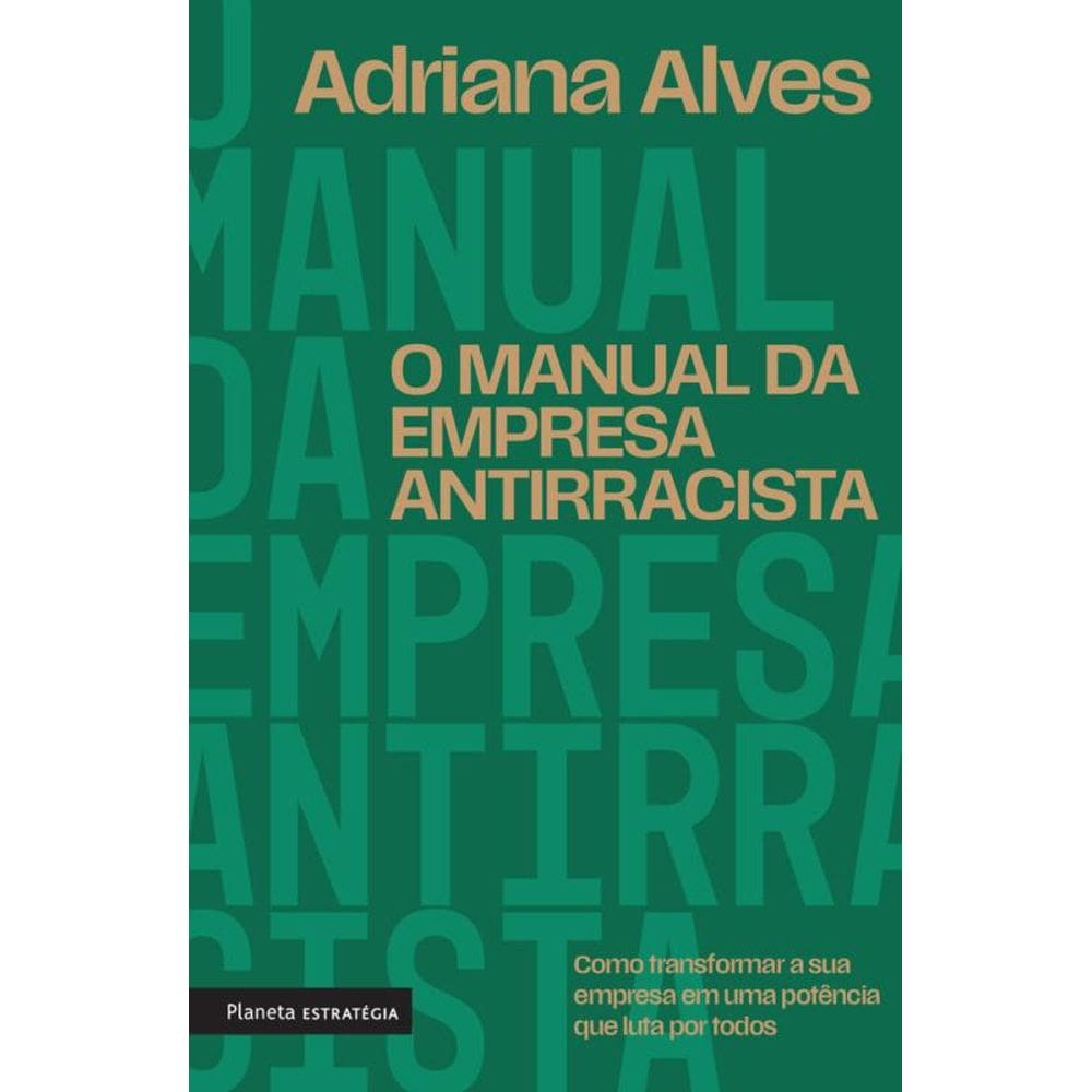 O manual da empresa antirracista