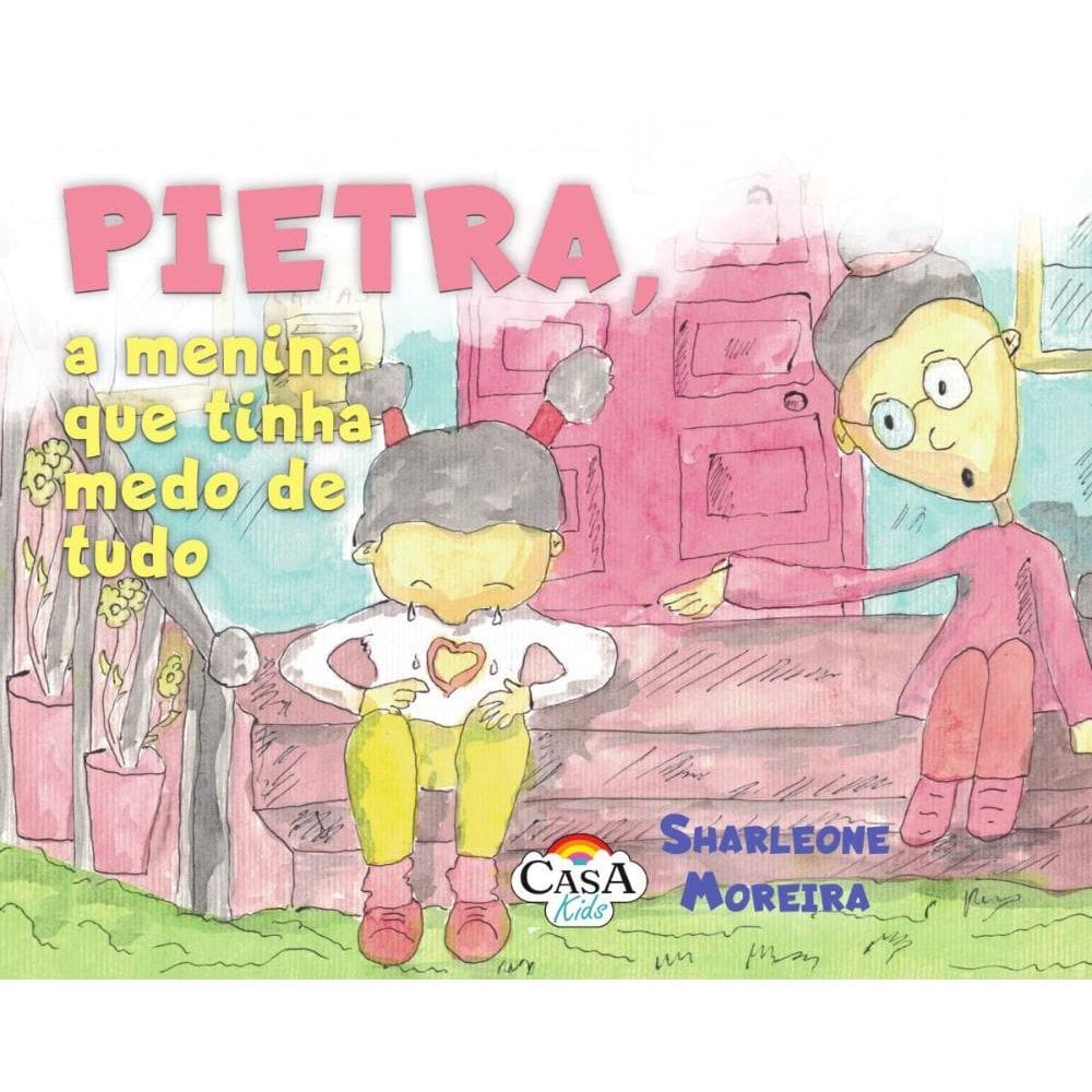 Pietra, a menina que tinha medo de tudo