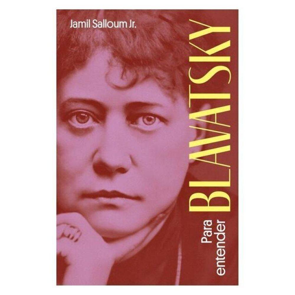 Para Entender Blavatsky