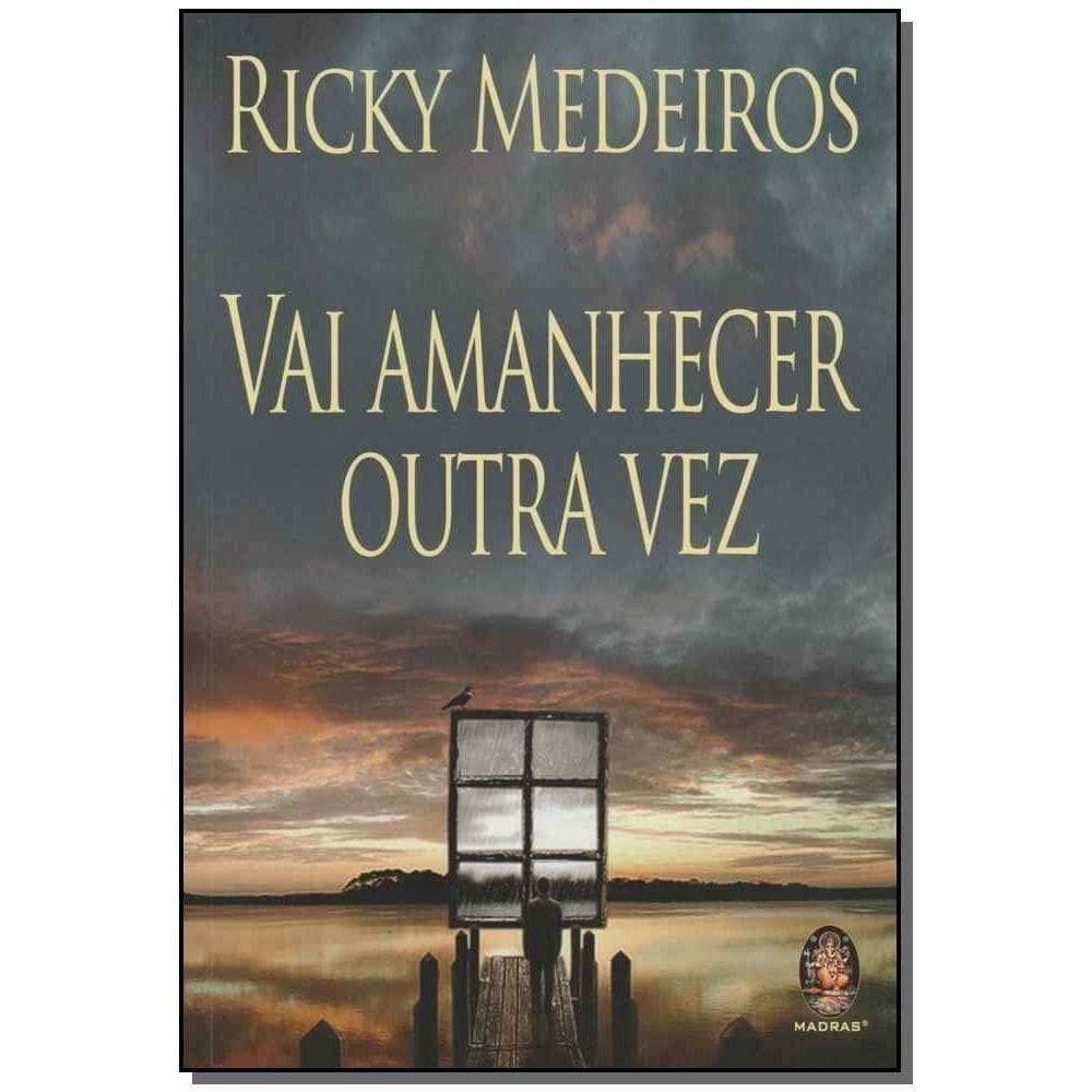 Vai Amanhecer Outra Vez