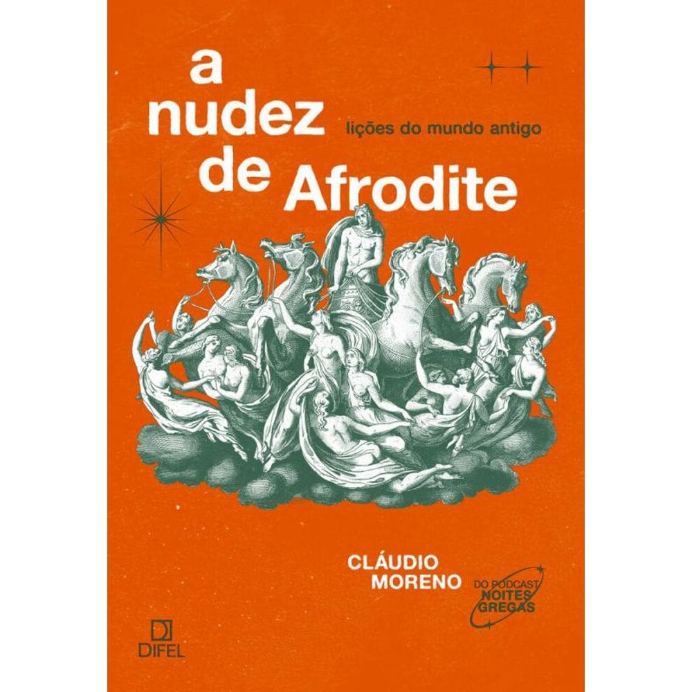 A nudez de Afrodite: Moreno, Cláudio