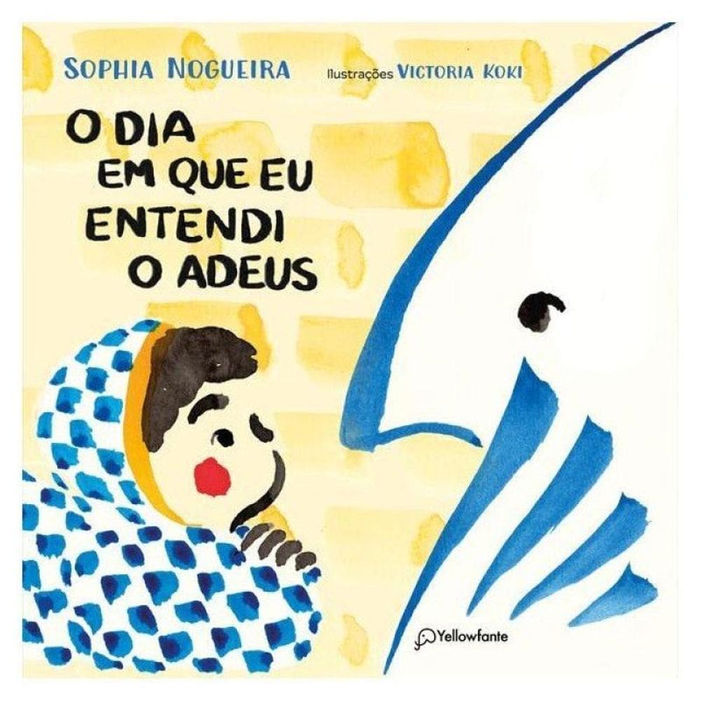 O Dia Em Que Eu Entendi O Adeus