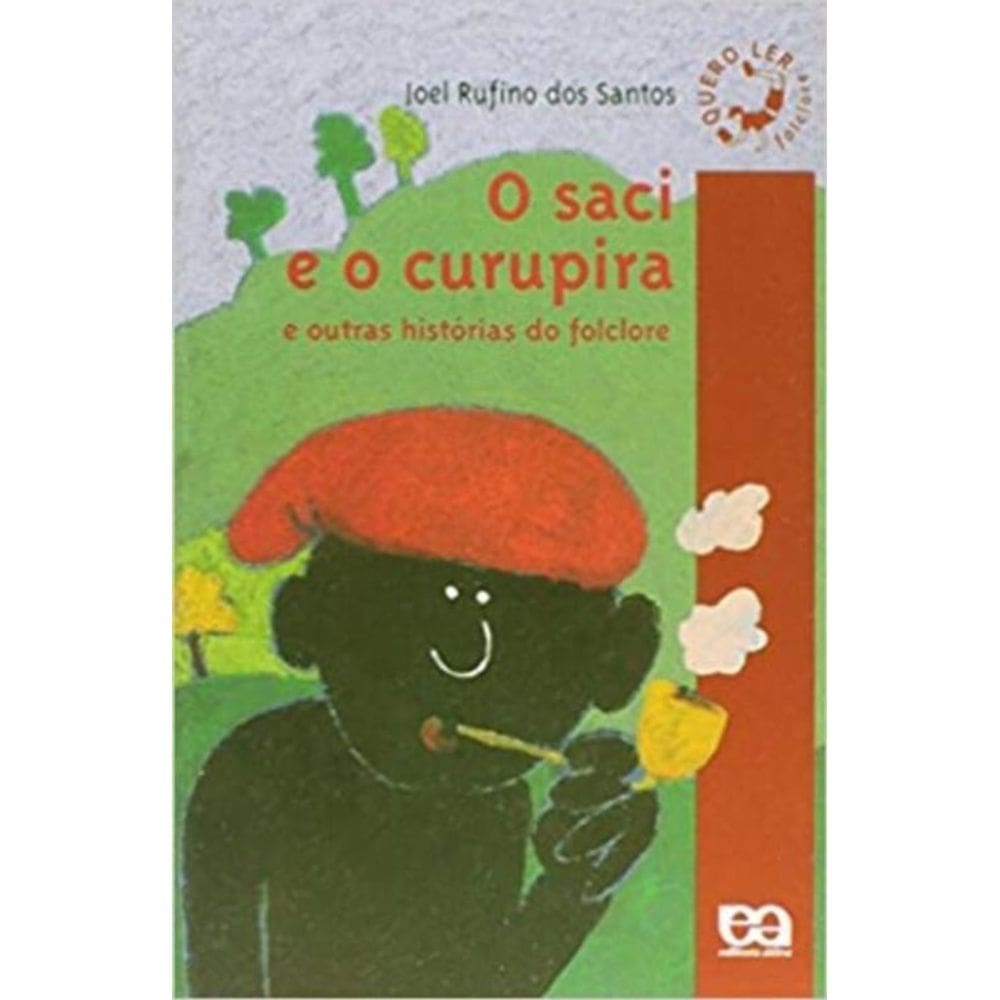 Saci E O Curupira, O