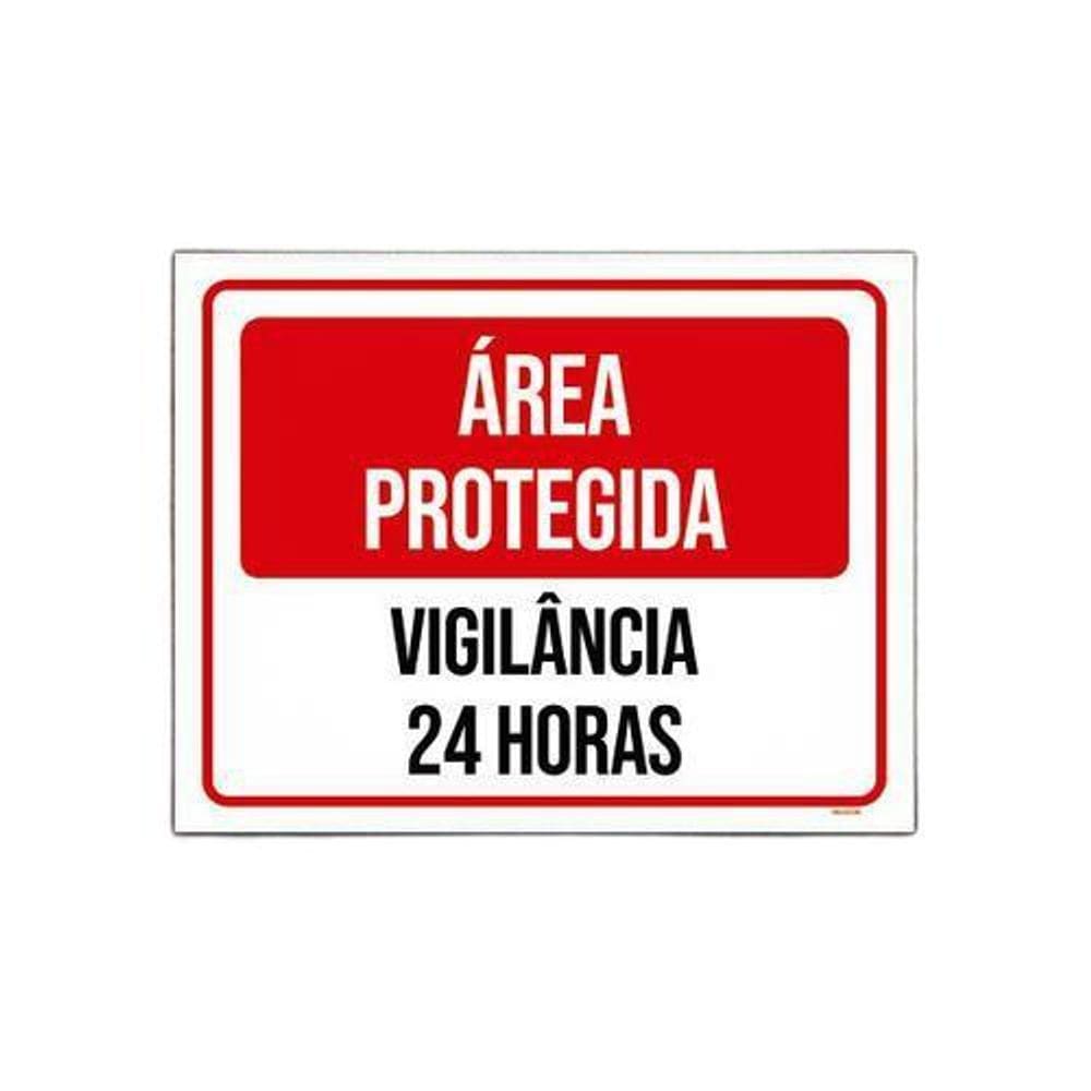 Placa Sinalização - Área Protegida Vigilância 24 Horas 18X23