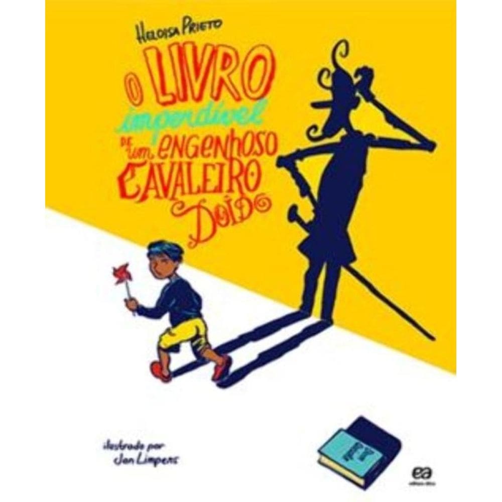 Livro Imperdível De Um Engenhoso Cavaleiro Doido, O