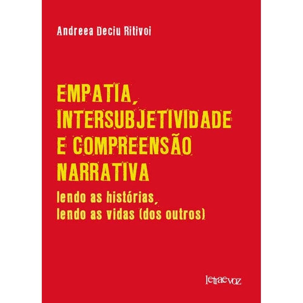 Empatia, Intersubjetividade E Compreensão Narrativa