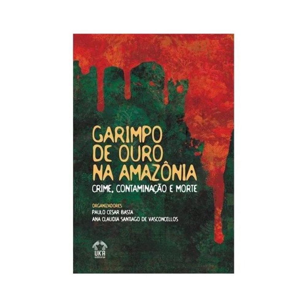Garimpo De Ouro Na Amazônia