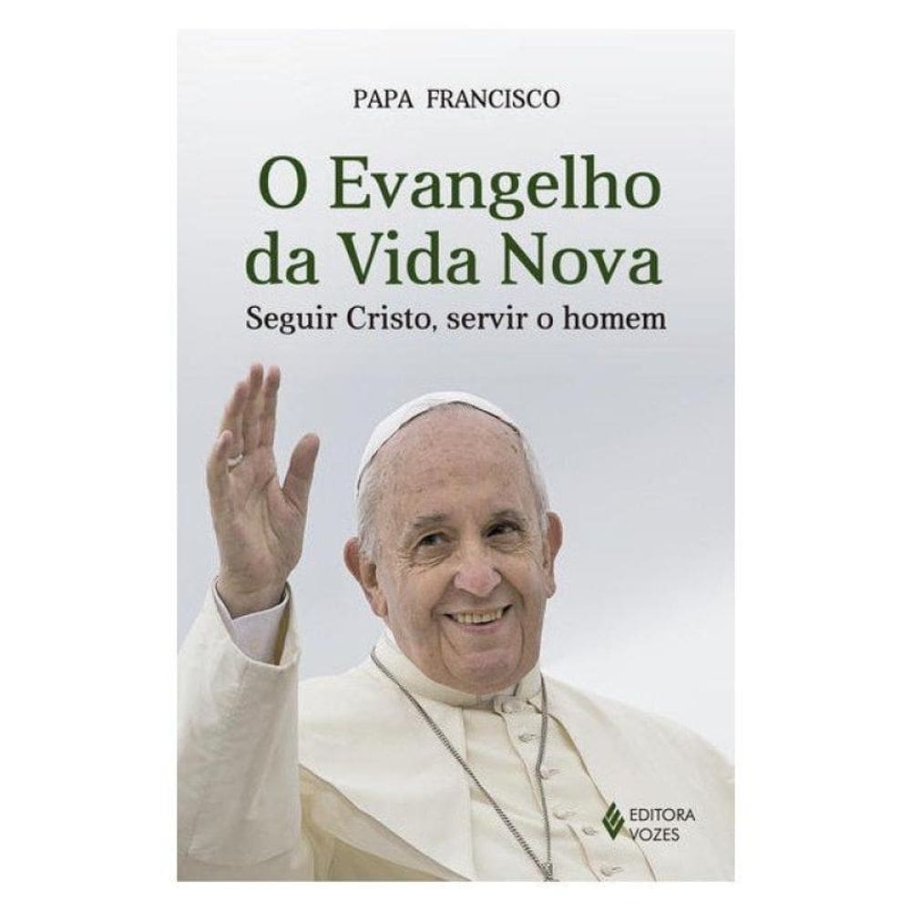 O Evangelho Da Vida Nova