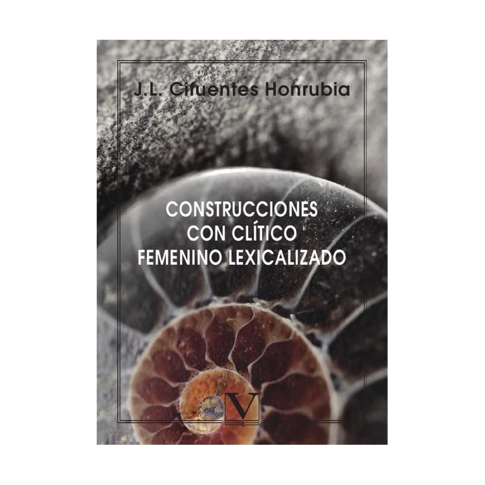 Construcciones con clítico femenino lexicalizado - Espanhol