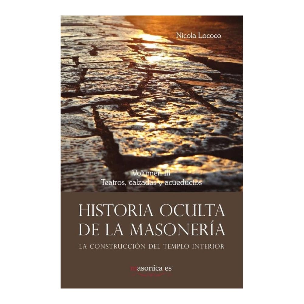 Historia oculta de la masonería III - Espanhol