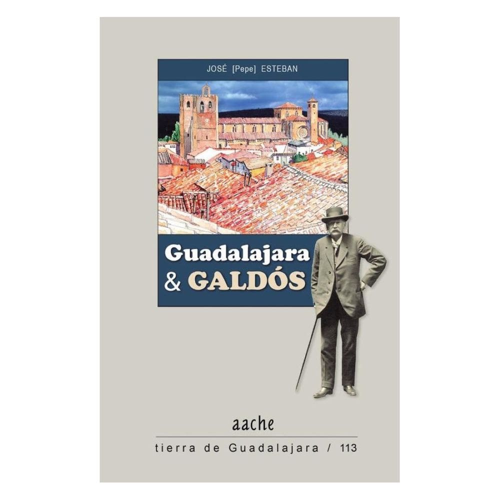 Guadalajara y Galdós - Espanhol