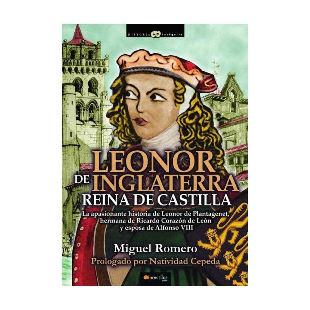 Leonor de Inglaterra, Reina de Castilla N.E. - Espanhol