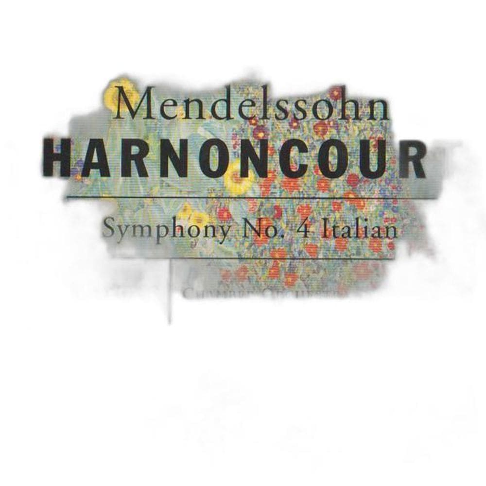 Cd Mendelssohn Harnoncourt - Symphony No 4 Italian