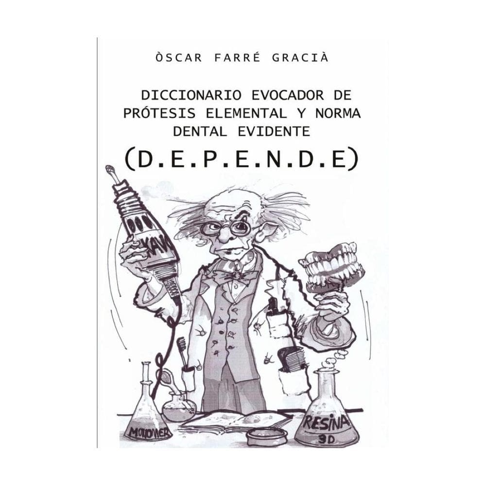 Diccionario evocador de prótesis elemental y norma dental evidente (D.E.P.E.N.DE.) - Espanhol