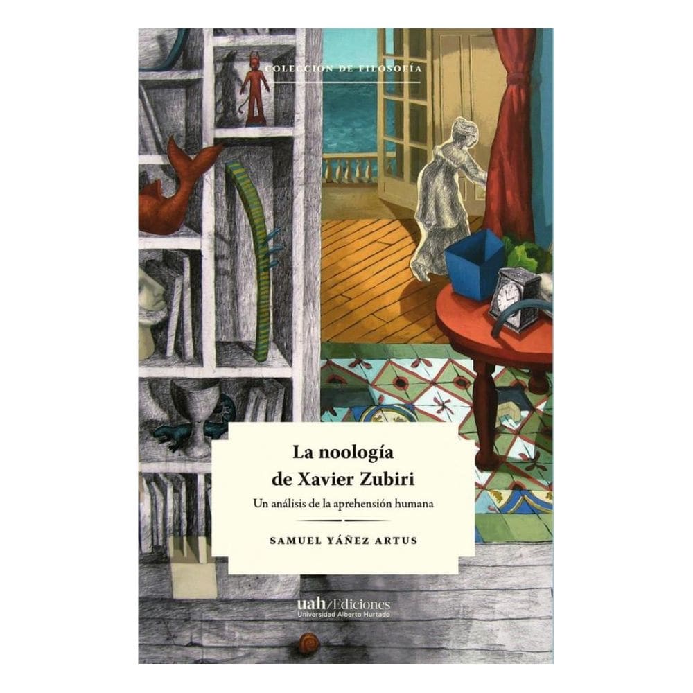 La noología de Xavier Zubiri - Espanhol