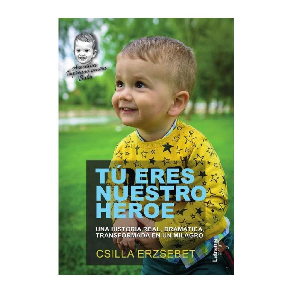 Tú eres nuestro héroe - Espanhol