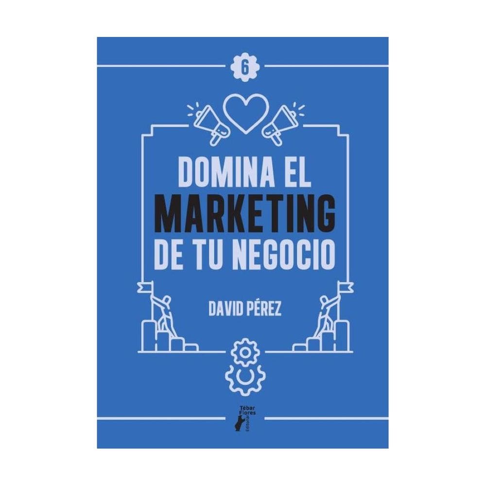 Domina el marketing de tu negocio - Espanhol