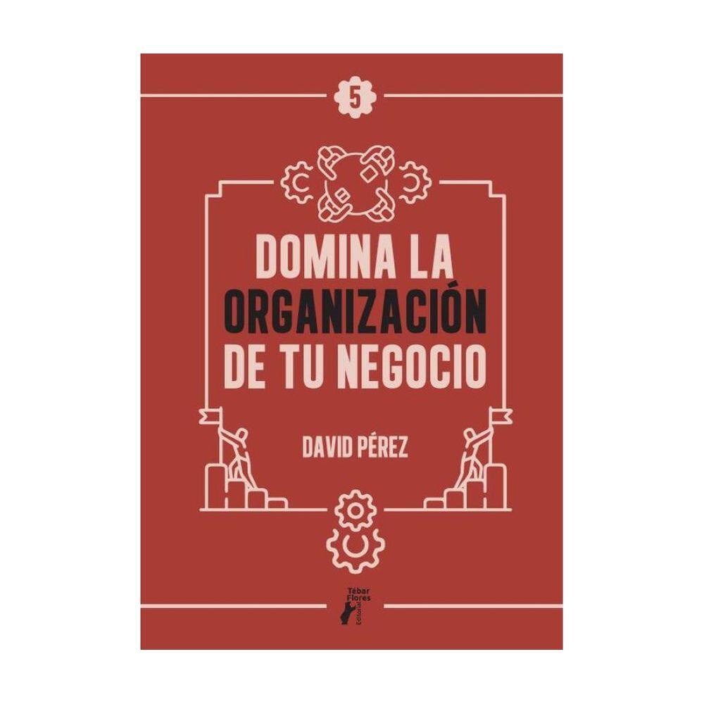 Domina la organización de tu negocio - Espanhol