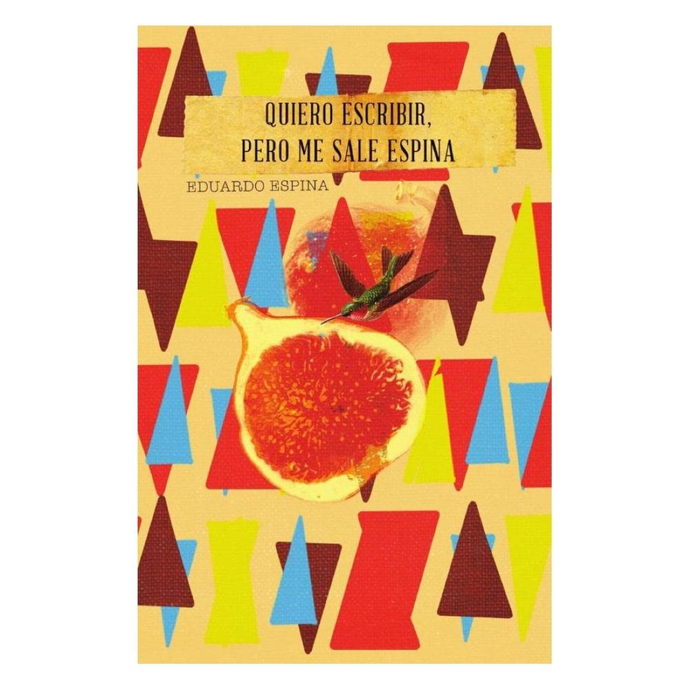 Quiero escribir, pero me sale espina - Espanhol