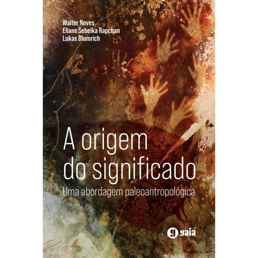 A Origem do significado: Uma abordagem paleoantropológica