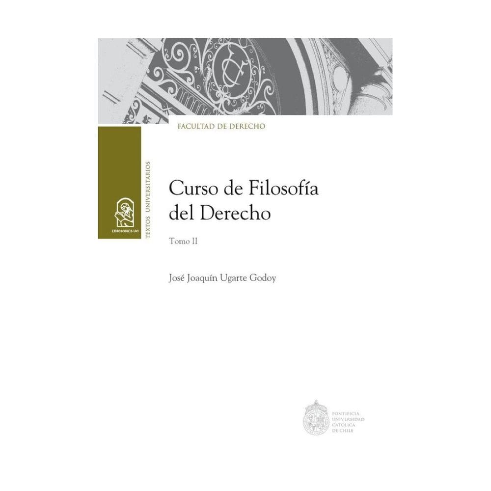 Curso de Filosofía del Derecho. Tomo II - Espanhol
