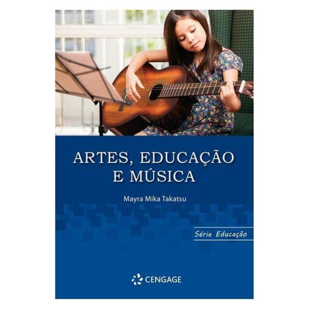 Artes, Educação E Música