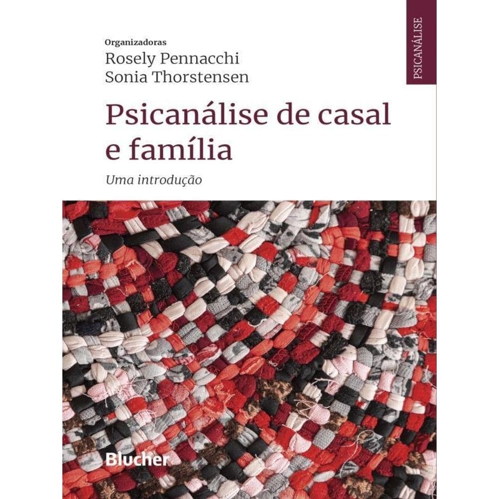 Psicanálise De Casal E Família