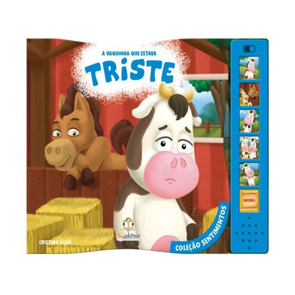 Livro Vaquinha Que Estava Triste, A - Colecao Sentimentos