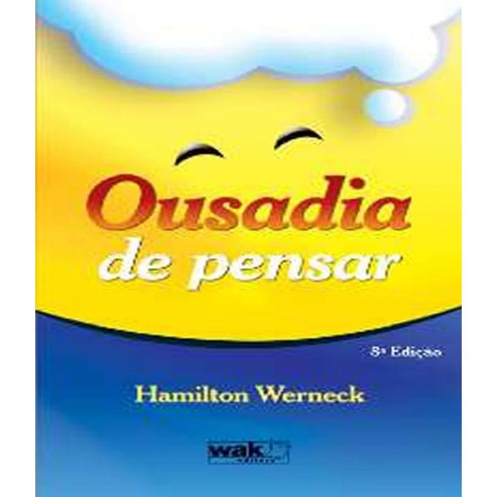 Livro Ousadia De Pensar