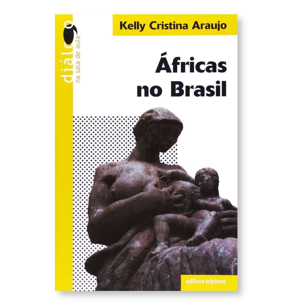 Livro Áfricas No Brasil - Editora Scipione