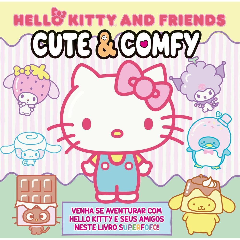 Hello Kitty and Friends - Cute & Comfy