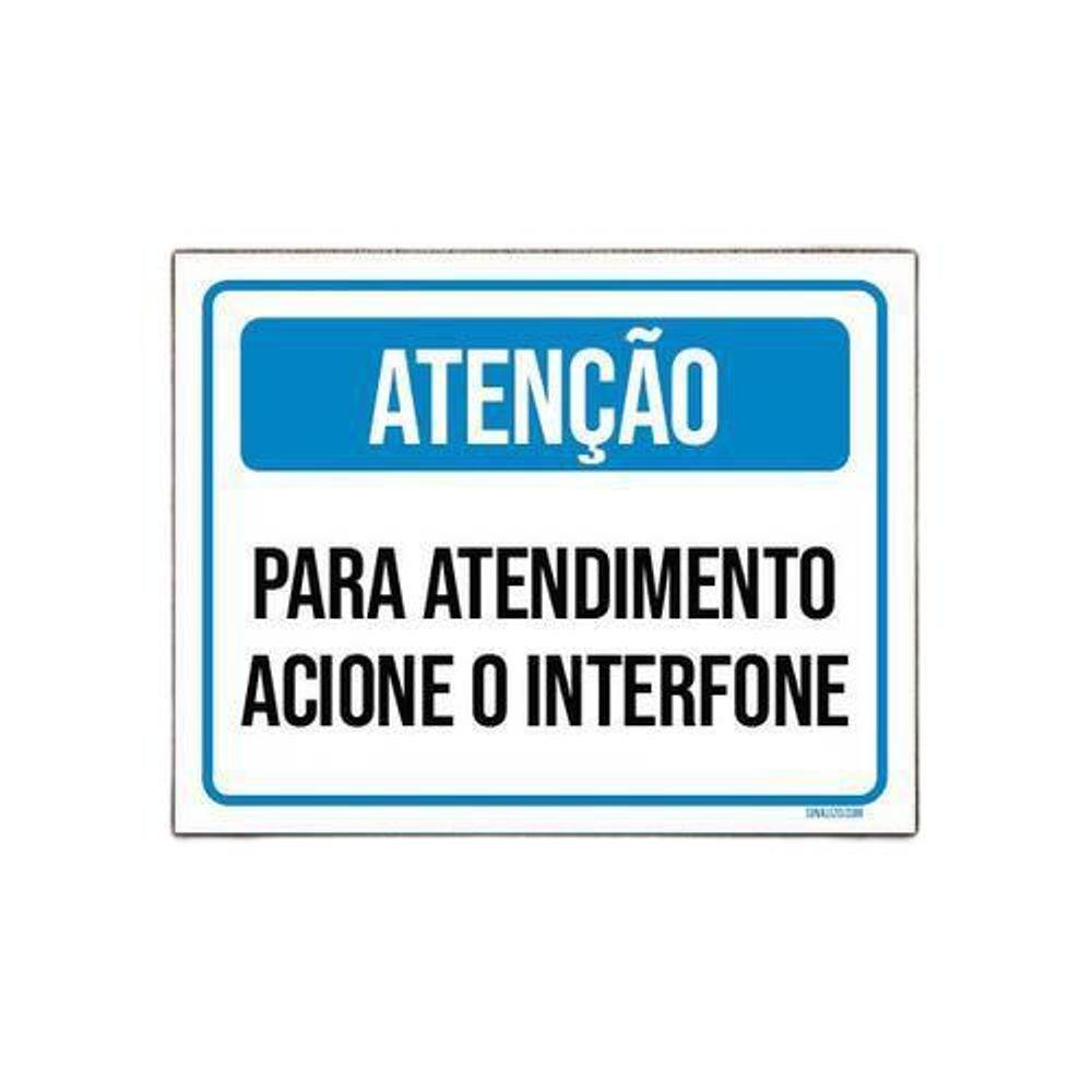 Placa Atenção Para Atendimento Acione Interfone 36X46
