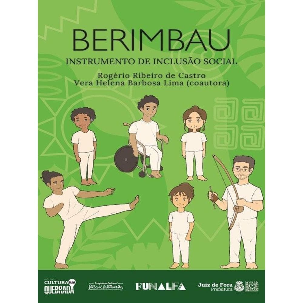 Berimbau - Instrumento De Inclusão Social