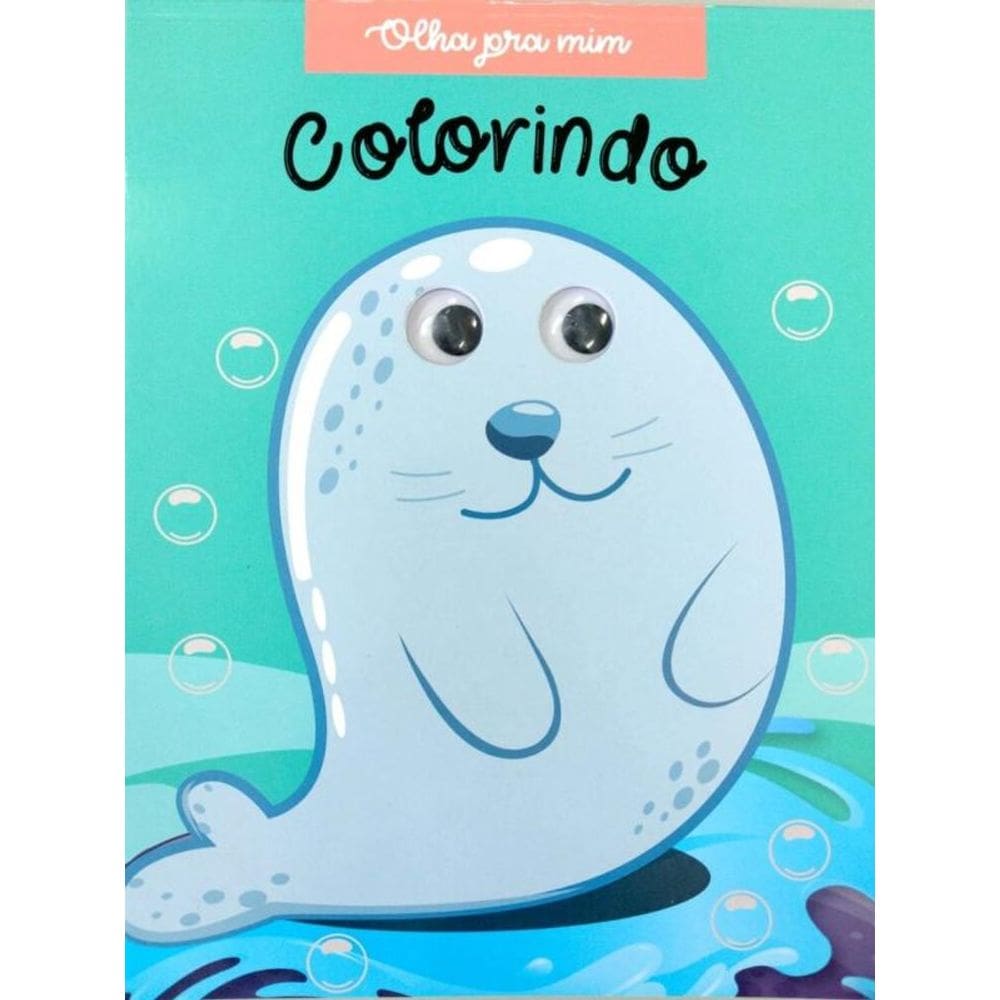 Colorindo O Fundo Do Mar - Olha Pra Mim